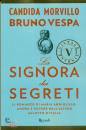 Vespa Bruno-Morvillo, La signora dei segreti