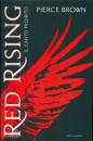 BROWN PIERCE, Red rising - il canto proibito