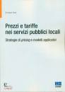 BASSI GIUSEPPE, Prezzi e tariffe nei servizi pubblici locali