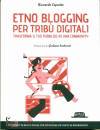 ESPOSITO RICCARDO, Etno blogging per trib digitali
