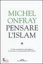 MICHEL ONFRAY, Pensare l