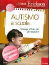 ERICKSON, Autismo a scuola