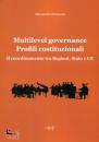 SIMONATO ALESSANDRO, Multilevel governance. Profili costituzionali