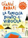 RODARI - TANCO, La famiglia punto-e-virgola