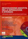 RUO GIOVANNA MARIA, Negoziazione assistita nella separazione divorzio