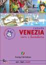 TOURING CLUB TCI, Venezia con i bambini