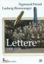 FREUD - BINSWANGER, Lettere 1908-1938