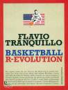 TRANQUILLO FABIO, Basketball r-evolution
