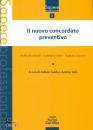 CAIAFA - SALVI, Il nuovo concordato preventivo