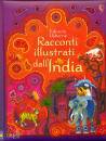 USBORNE EDIZIONI, Racconti illustrati dall