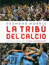 Morris Desmond, La tribu