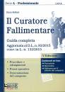 SOLLINI ENZO, Il curatore fallimentare  Guida completa