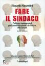 NOCENTINI RICCARDO, Fare il sindaco
