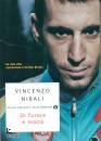 NIBALI VINCENZO - BR, Di furore e lealta