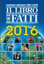 ADNKRONOS, Il libro dei fatti 2016