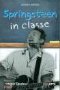 ANDREA MONDA, Springsteen in classe
