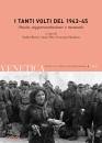 RIVISTA, Venetica. I tanti volti del 1943-1945