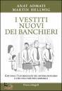 DE CECCO  MARCELLO, I vestiti nuovi dei banchieri