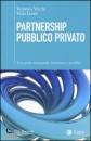 VECCHI VERONICA, Partnership pubblico privato