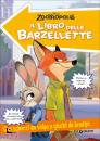 WALT DISNEY, Zootropolis Il libro delle barzellette