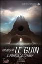 LE GUIN URSULA K., Il pianeta dell