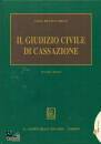 RICCI GIAN FRANCO, Il giudizio civile di cassazione