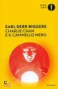 BIGGERS EARL DERR, Charlie chan e il cammello nero