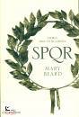 BEARD MARY, SPQR Storia dell