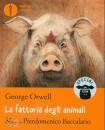 ORWELL GEORGE, La fattoria degli animali