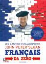 SLOAN JOHN PETER, Francais da zero