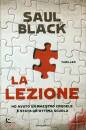 BLACK SAUL, La lezione