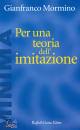 MORMINO GIANFRANCO, Per una teoria dell