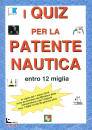 PELUSO EDITORE, Quiz per la patente nautica entro le 12 miglia