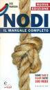 PAWSON DES, Nodi Il manuale completo di Oltre 100 nodi