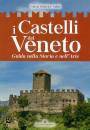 AUTIZI MARIA, I castelli del Veneto