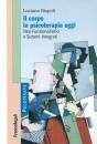 RISPOLI LUCIANO, Il corpo in psicoterapia oggi
