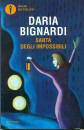 BIGNARDI DARIA, Santa degli impossibili