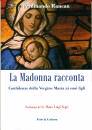 immagine di La madonna racconta