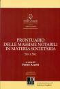 ACERBI PIETRO, Prontuario massime notarili materia societaria