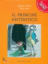 WILLIS J. ROSS TONY, Il principe antipatico