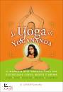 JAERSCHKY JAYADEV, Lo yoga di yogananda