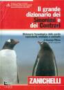 PITTANO GIUSEPPE, Il grande dizionario dei sinonimi e contrari