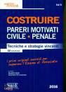 IZZO FAUSTO, Costruire Pareri motivati di civile e penale