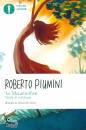 PIUMINI ROBERTO, Le metamorfosi. Storie di mitologia