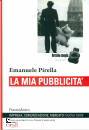 PIRELLA EMANUELAE, La mia pubblicit