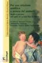 CIOCCA ANTONIO /ED, Per una relazione analitica a misura del paziente