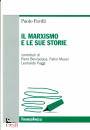 FAVILLI PAOLO, Il marxismo e le sue storie