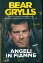 GRYLLS BEAR, Angeli in fiamme