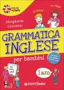 GIROMINI MARGHERITA, Grammatica inglese per bambini