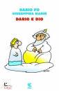 FO/MANIN, Dario e Dio